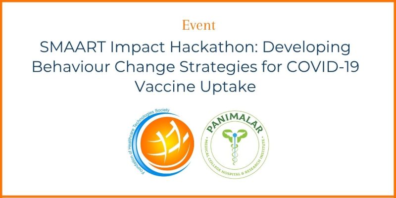 SMAART Impact Hackathon: Developing Behaviour Change Strategies for COVID-19 Vaccine Uptake