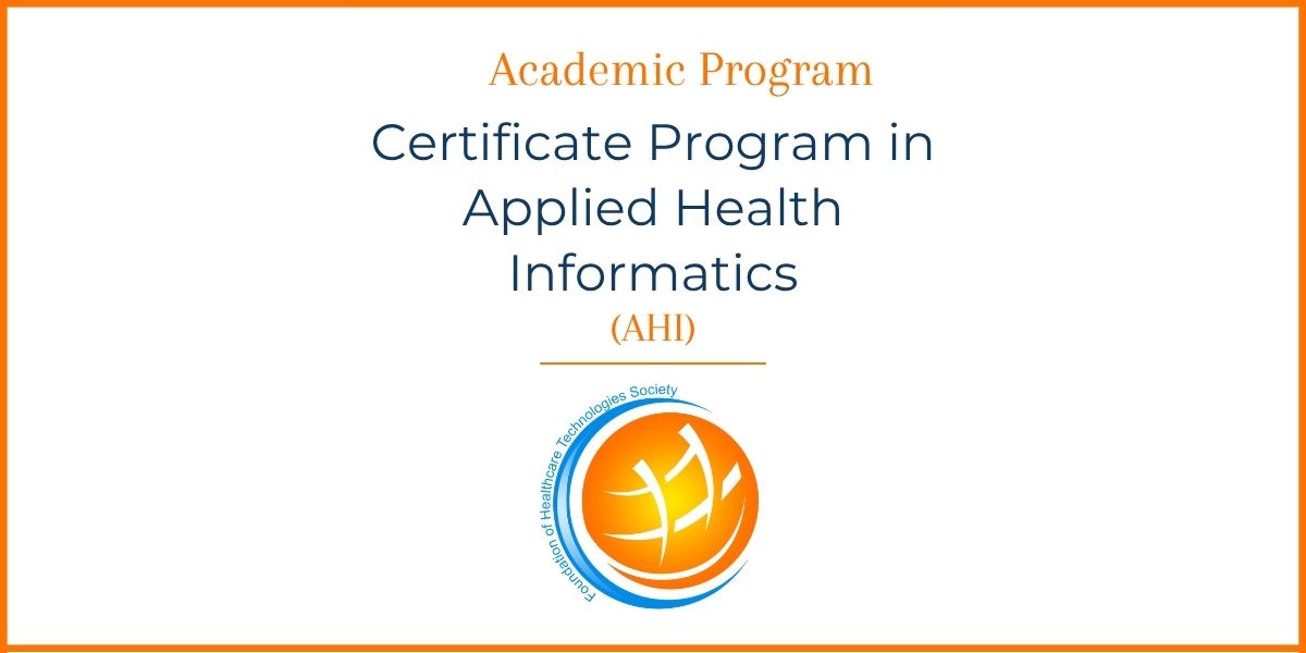 Certificate Program in Applied Health Informatics (AHI)